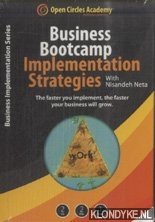 Neta, Nisandeh - Business Bootcamp. Implementation Strategies with Nisandeh Neta. The faster you implement, the faster your business will grow