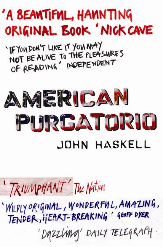Haskell, John - American Purgatorio