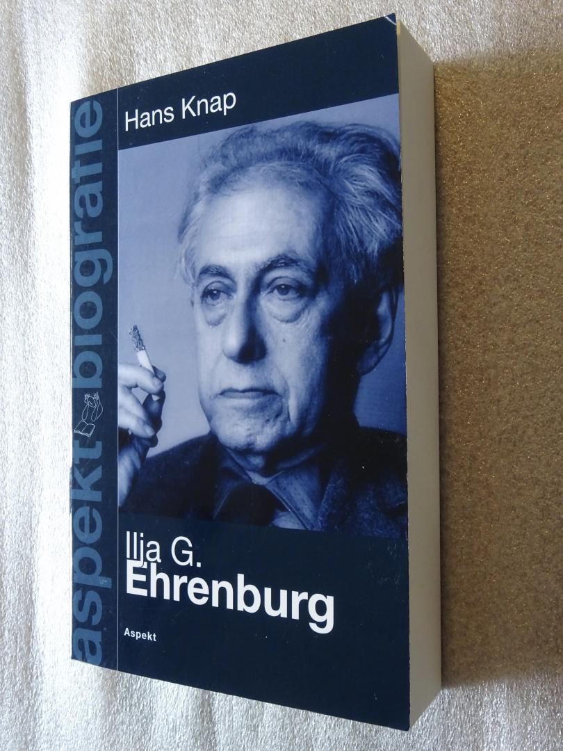 Knap, H. - Ilja G. Ehrenburg / Een leven tussen Picasso en Stalin
