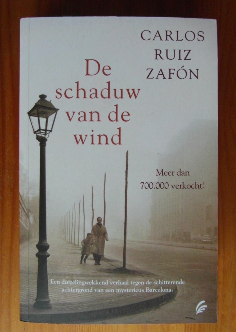 Zafon, Carlos Ruiz - De schaduw van de wind