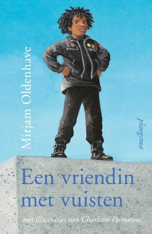 Mirjam Oldenhave - Een vriendin met vuisten