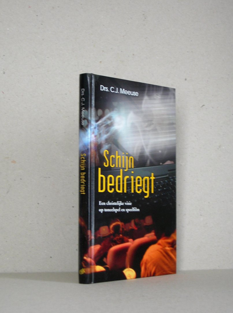 Meeuse, Drs. C.J. - Schijn bedriegt