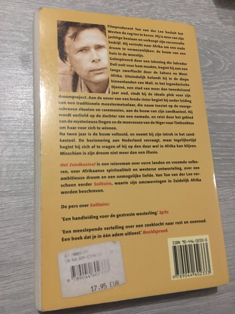 Lee, T. van der - Het zandkasteel / een thuis in West-Afrika