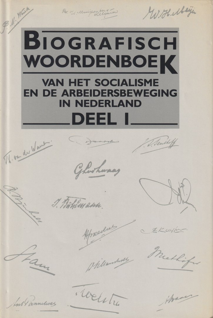 Meerten, P.J. et al - Biografisch woordenboek van het socialisme en de arbeidersbeweging in Nederland [dln. 1-3)