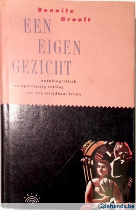 Benoite Groult - Een  eigen gezicht