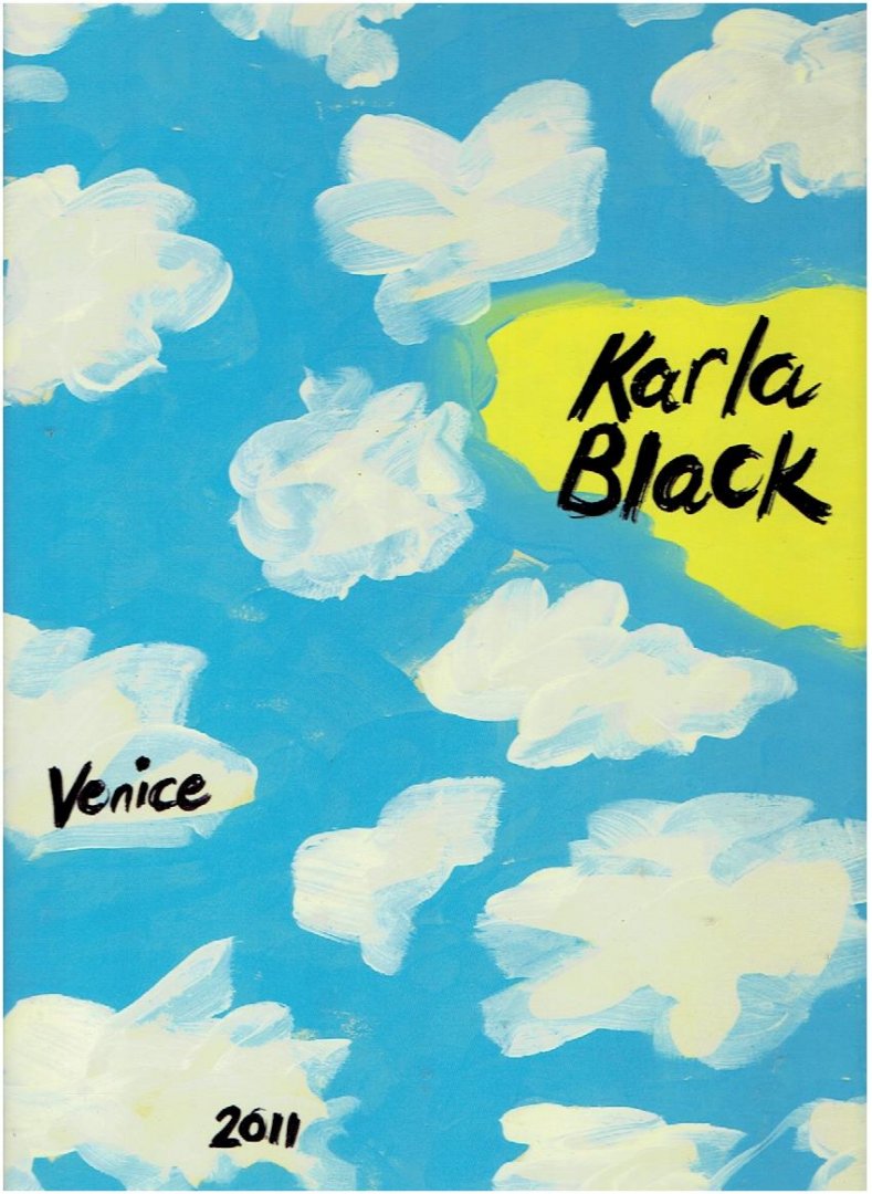 BLACK, Karla - Karla Black - Venice 2011.