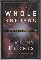 The Whole Shebang. A State-of-the-Universe(s) Report