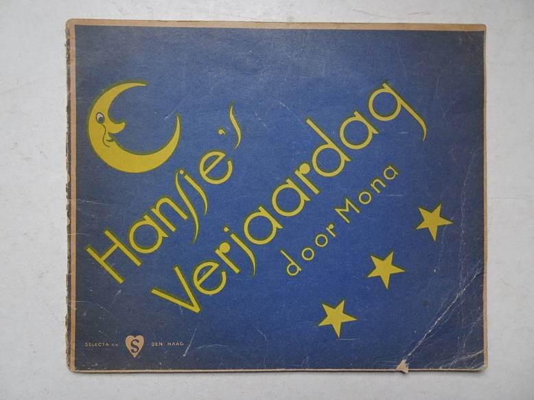 Mona. - Hansje's verjaardag.