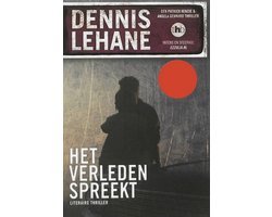 Dennis Lehane - Het verleden spreekt