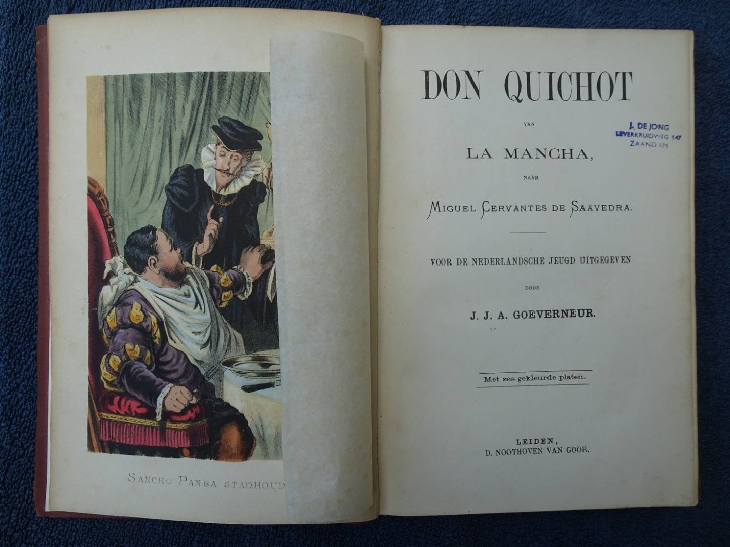 Goeverneur, J.J.A.. - Don Quichot van La Mancha. Voor de Nederlandsche jeugd uitgegeven