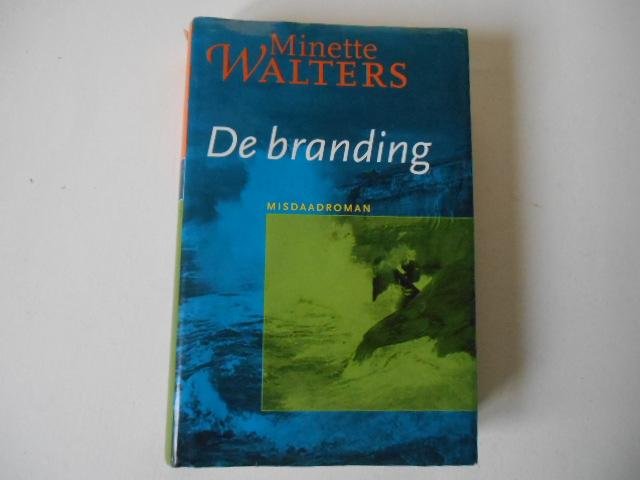 MINETTE WALTERS - De branding