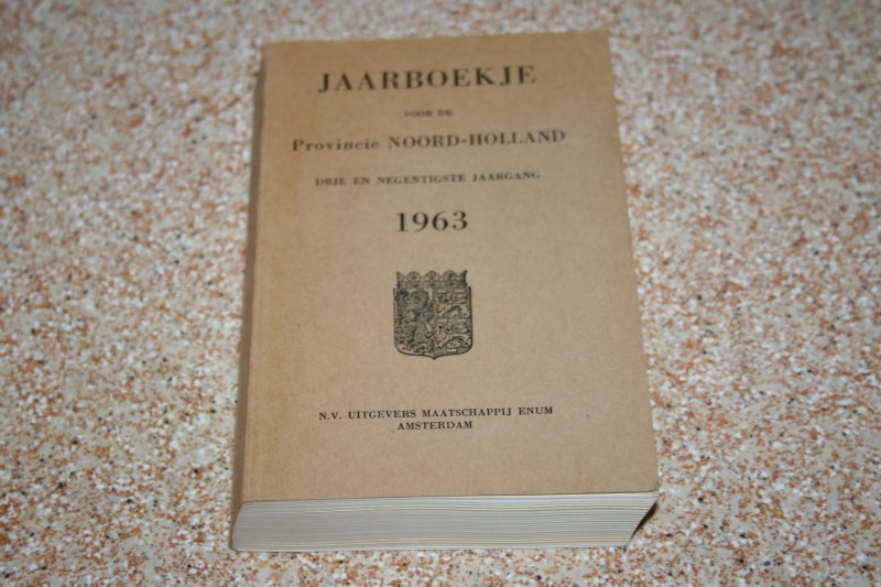 J. Gleijsteen - Jaarboekje voor de provincie Noord-Holland - 1963