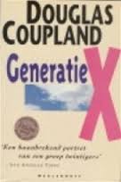 Coupland, Douglas - Generatie X. Vertellingen voor een versnelde cultuur