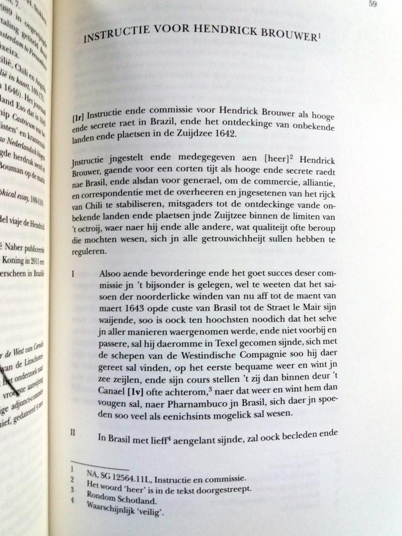 Heijer, Henk den (Redactie) - Goud en Indianen (Het Journaal van Hendrick Brouwers expeditie naar Chili in 1643)