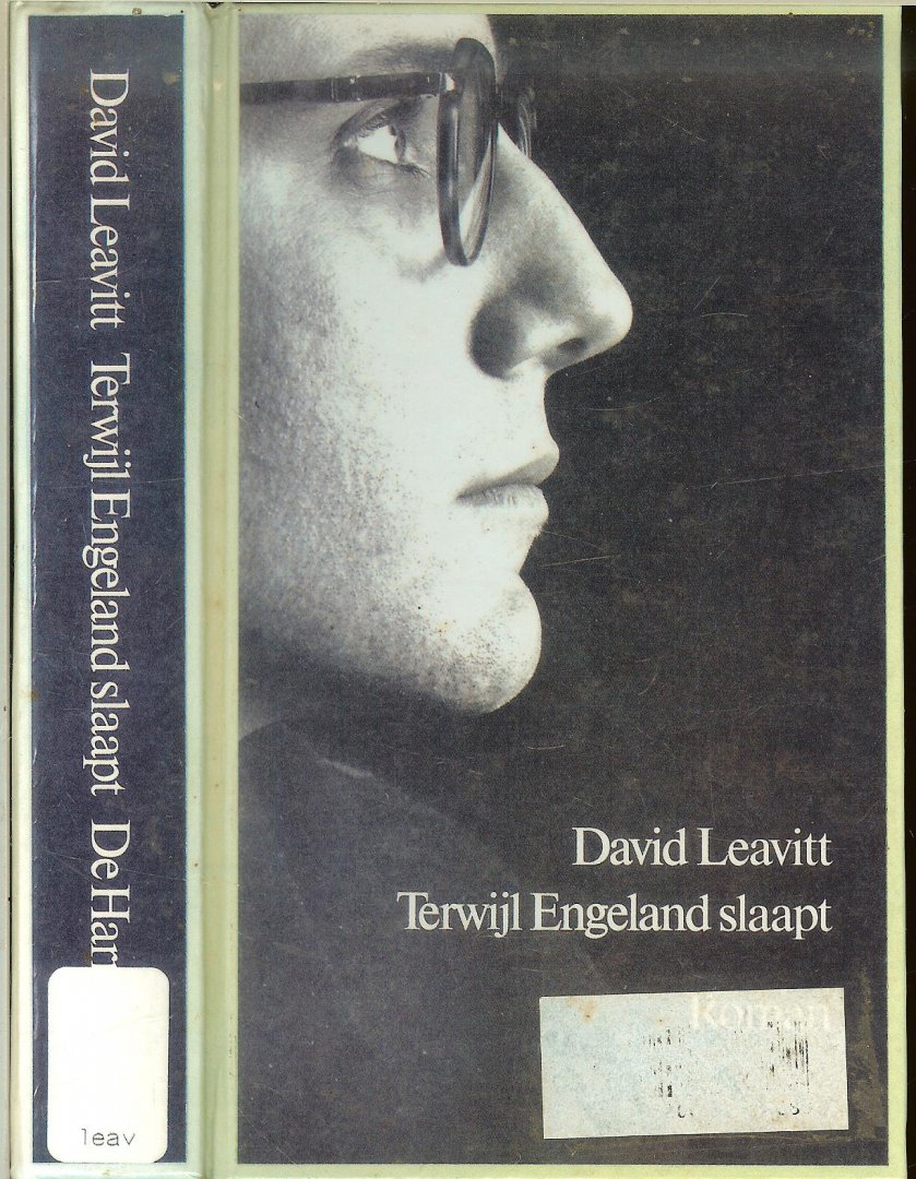 Leavitt, David.  Vertaald door Frans van der Wiel   Omslag en Grafische verzorging  Leendert Stofbergen - Terwijl Engeland slaapt