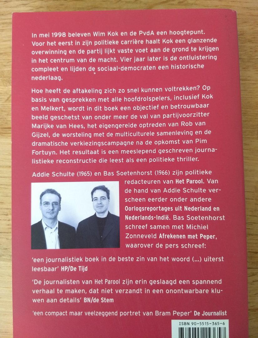 Schulte, A. en Soetenhorst B. - DE ACHTERKAMER - HET DRAMA VAN DE PVDA 1998- 2002