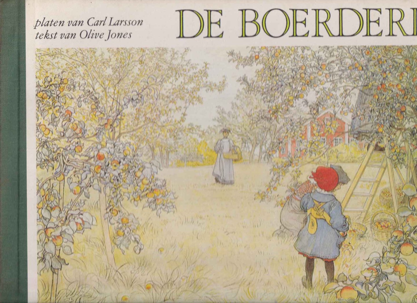 Jones, Olive - De boerderij