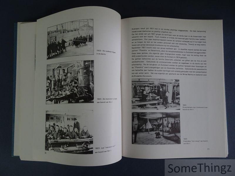 Coelus, Robert. - De IBIS-story, 1906-1981: gedenkboek ter gelegenheid van het vijfenzeventig jarig bestaan van het Koninklijk Werk IBIS, kwekelingenschool der visserij, Bredene. [Met opdracht.]