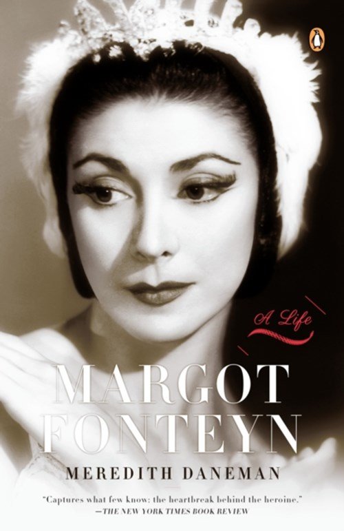 Meredith Daneman - Margot Fonteyn