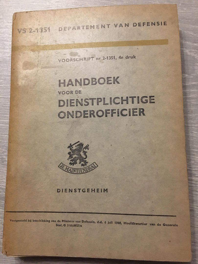 Departement van defensie - Handboek voor de dienstplichtige onderofficier, wapensupplement, infanterie VS 2-1351