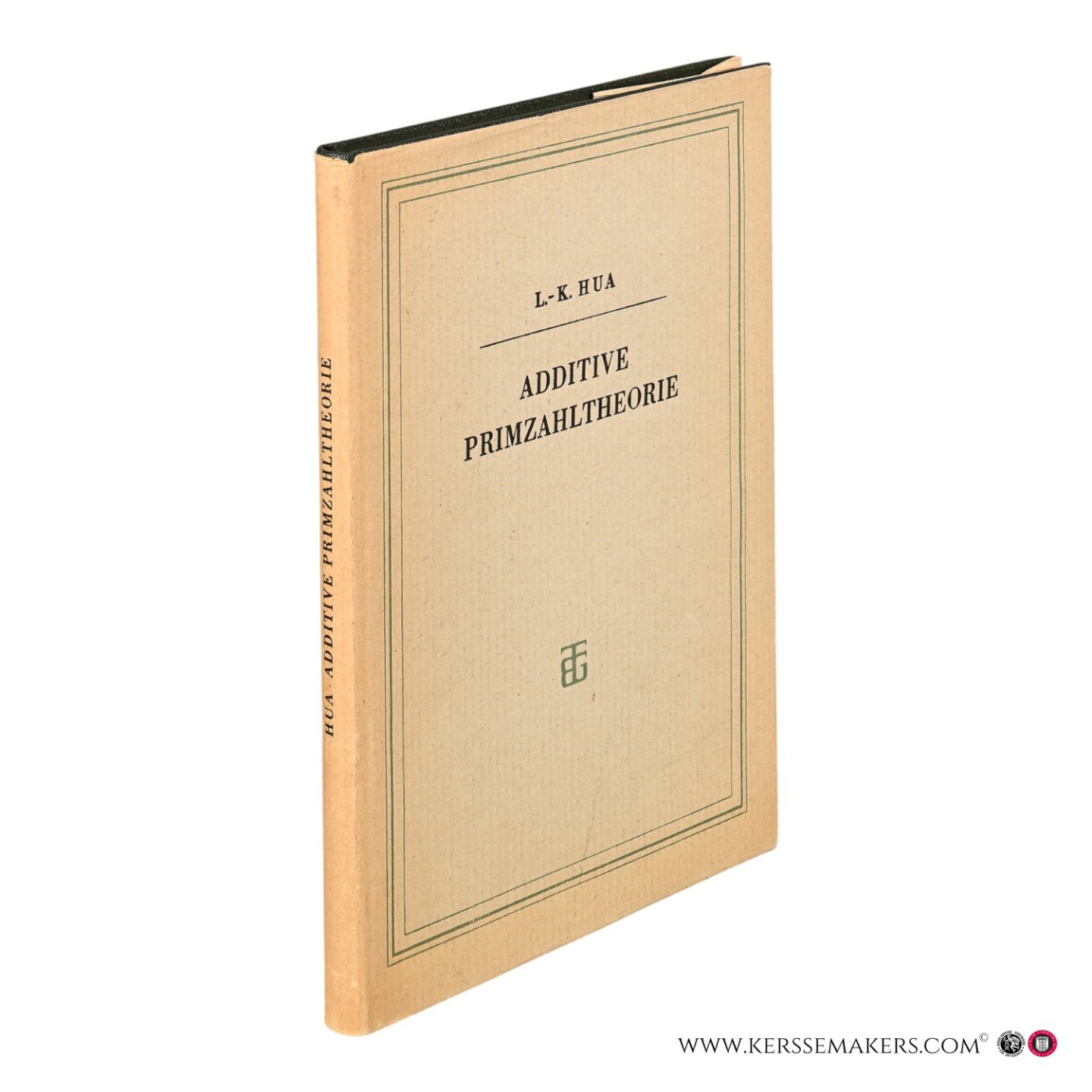 Hua, Loo-Keng. - Additive Primzahltheorie.