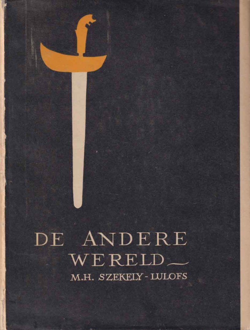 Székely-Lulofs, M.H. - De andere wereld