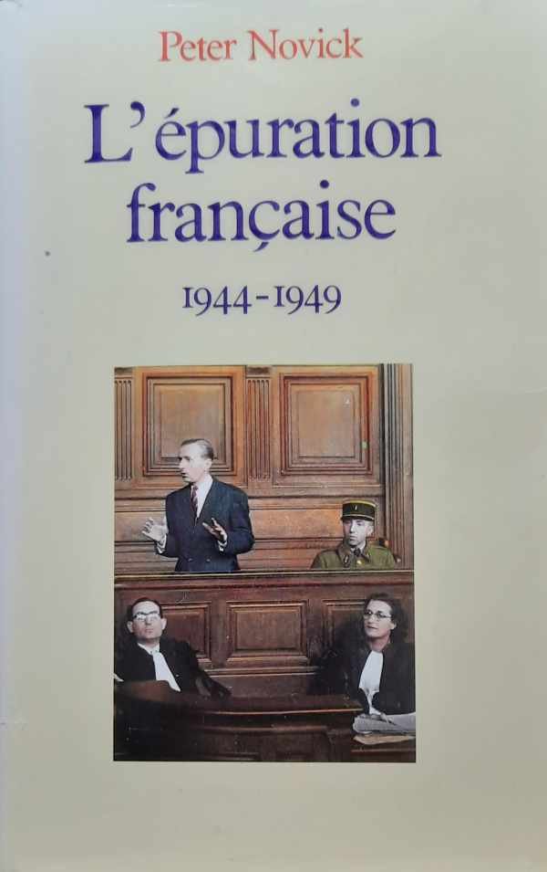 NOVICK Peter - L'épuration française 1944-1949