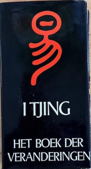 Wilhelm, Richard / Jung, Carl G. (voorw) - I TJING HET BOEK DER VERANDERINGEN.