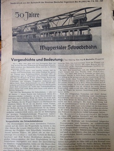 Bucholtz, O. e.a. - 50 Jahre Wuppertaler Schwebebahn. Sonderdruck aus der Zeitschrift des Vereines Deutscher Ingenieure Bd. 93 Nr.7