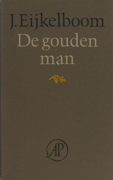 Eijkelboom, J. - De gouden man.