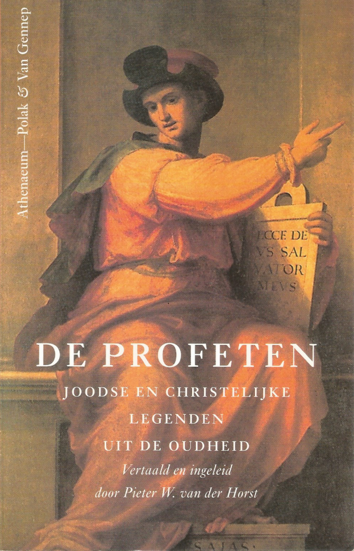 Horst Pieter H. van der - DE  PROFETEN Joodse en christelijke legenden