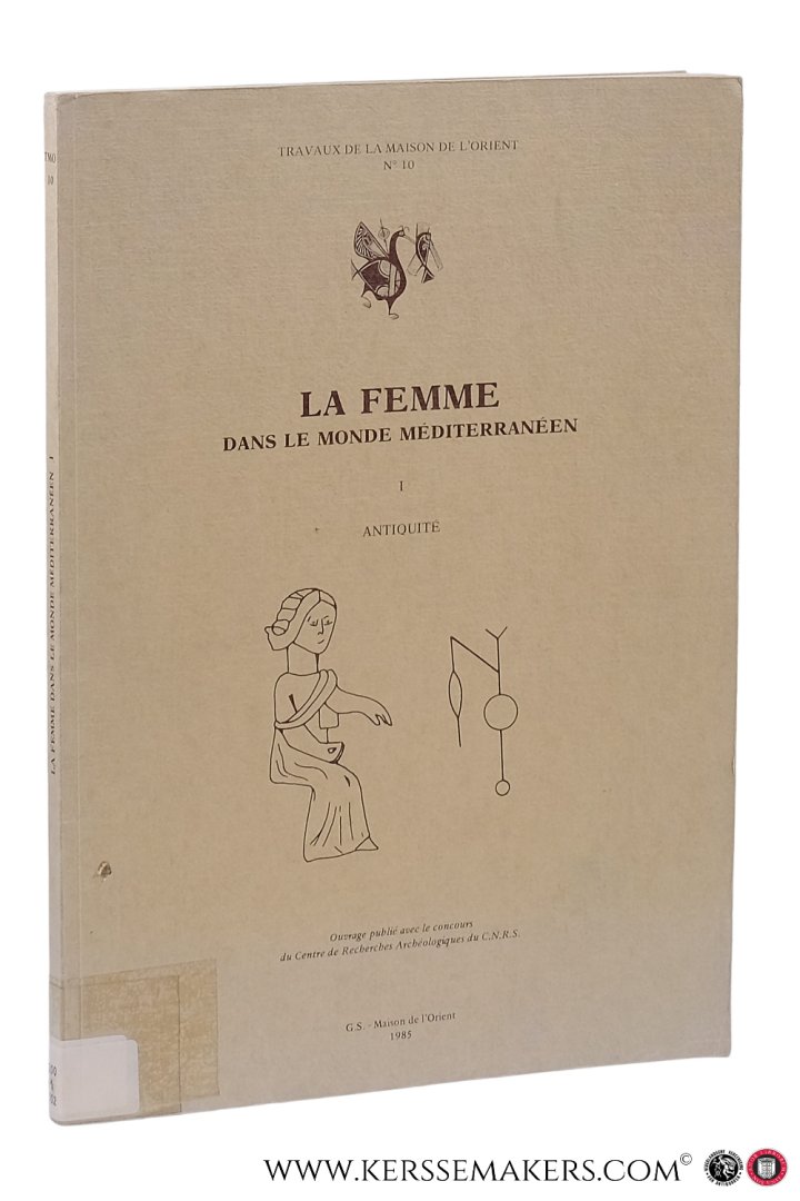 Vérilhac, A. M. - La Femme dans le monde méditerranéen. I, Antiquité.