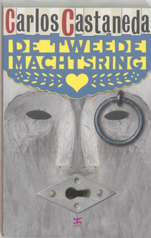 Carlos Castaneda - De tweede machtsring