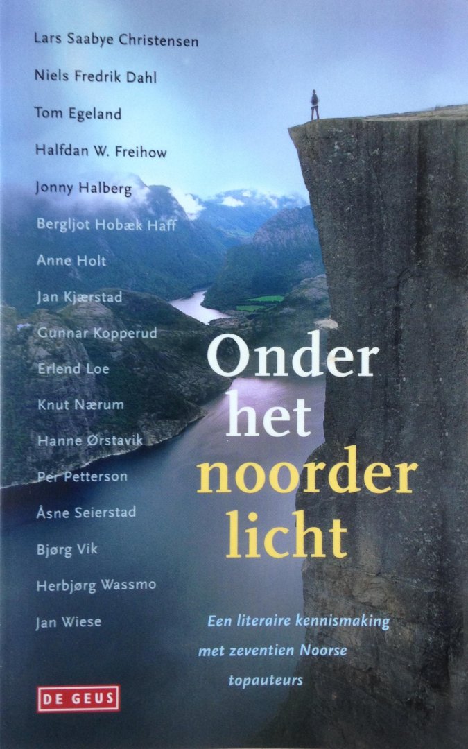 Stevens, Paula (samenstelling) - Onder het noorderlicht / een literaire kennismaking met zeventien Noorse topauteurs