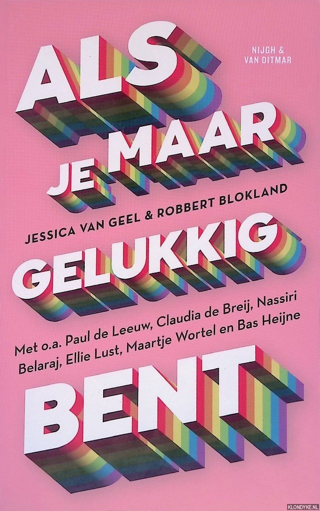 Blokland, Robbert & Jessica van Geel - Als je maar gelukkig bent