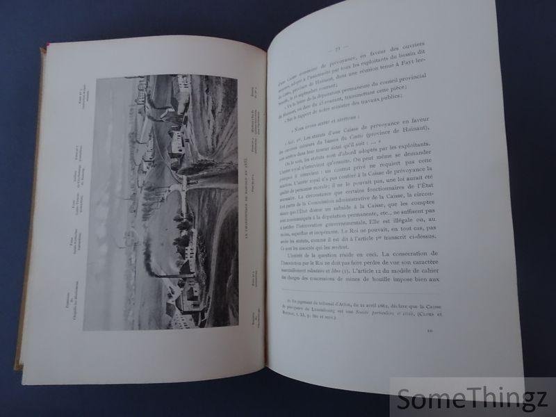 Rolin, Henri. - Histoire d'un siècle d'efforts pour améliorer la condition des travailleurs: les institutions ouvrières des charbonnages de Mariemont et de Bascoup.