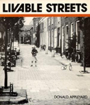 Appleyard, Donald - Livable Streets