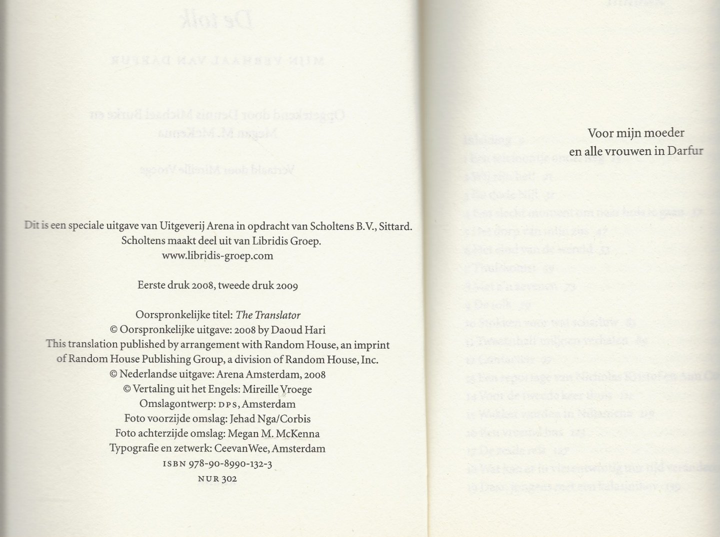 Hari Daoud  Vertaald door Mireille Vroeger - De tolk van Darfur  - het persoonlijk verslag van de tolk die buitenlandse journalisten met gevaar voor eigen leven door Darfur leidde