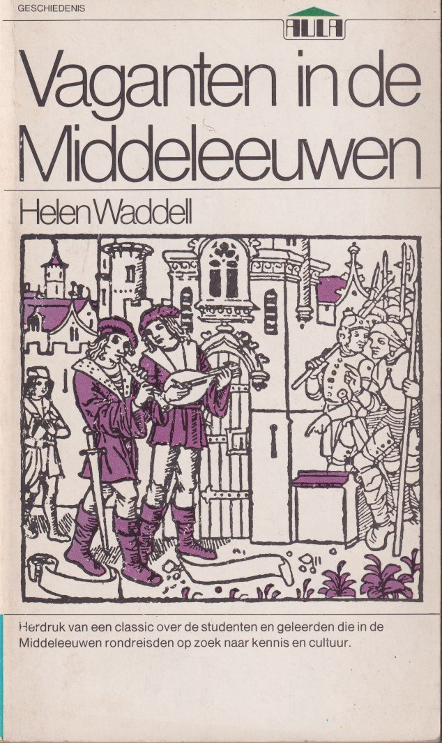 Waddell, Helen - Vaganten in de Middeleeuwen