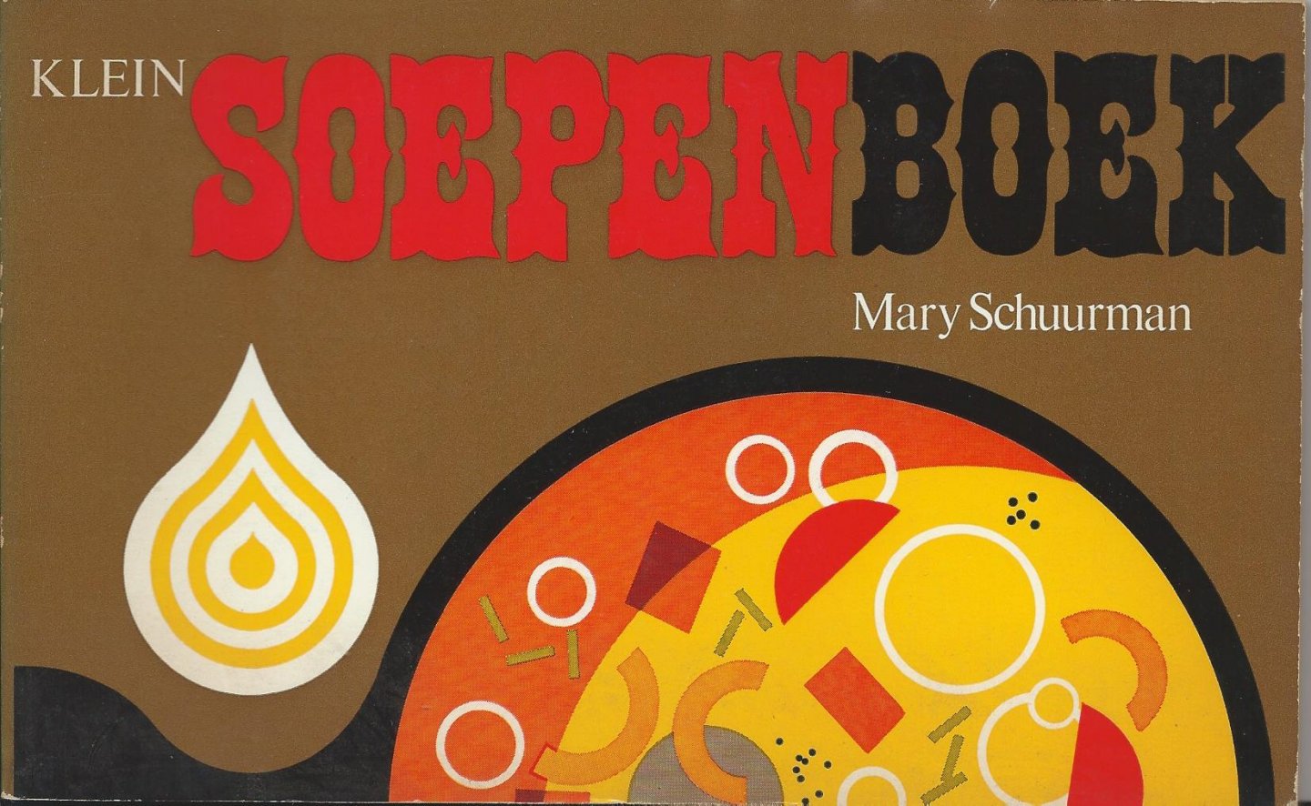 Schuurman, Mary - Klein soepenboek