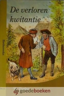 Ziethe, W. - De verloren kwitantie *nieuw*