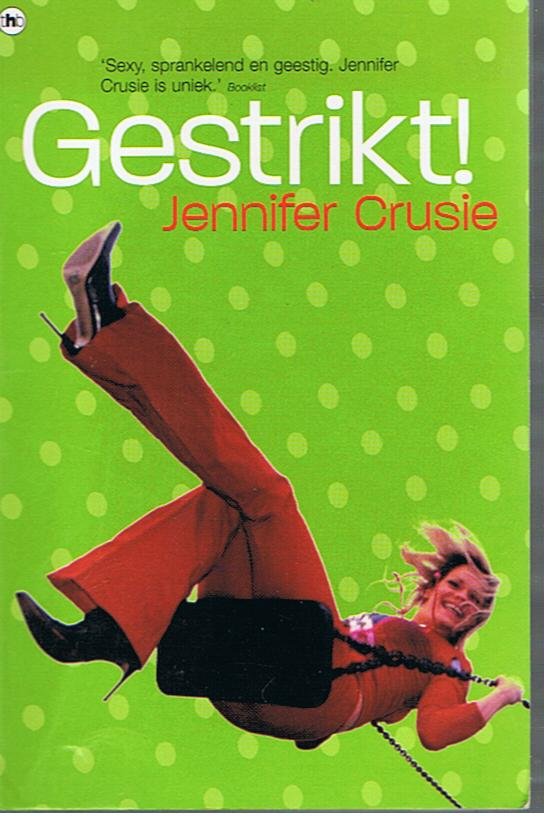 Crusie, Jennifer - Gestrikt!