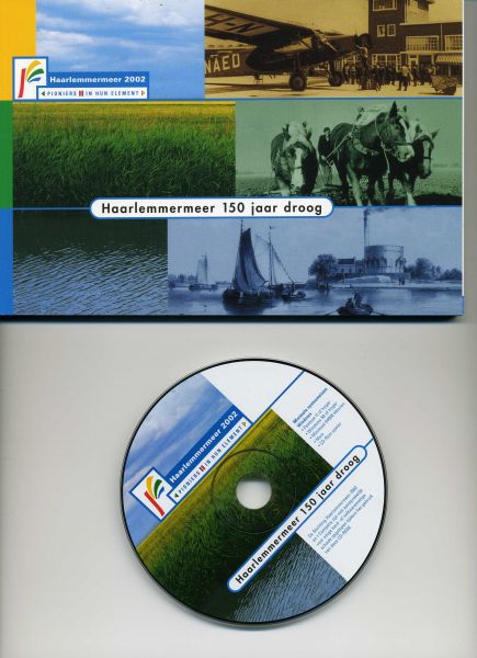 Wijn, Jan Willem, Hans Dolman, Eggo Tiemens [e.a.] - Haarlemmermeer 150 jaar droog. Haarlemmermeer 2002 pioniers in hun element. Doosje met boek en CD-rom.