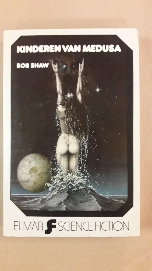 Shaw, Bob - Kinderen van Medusa