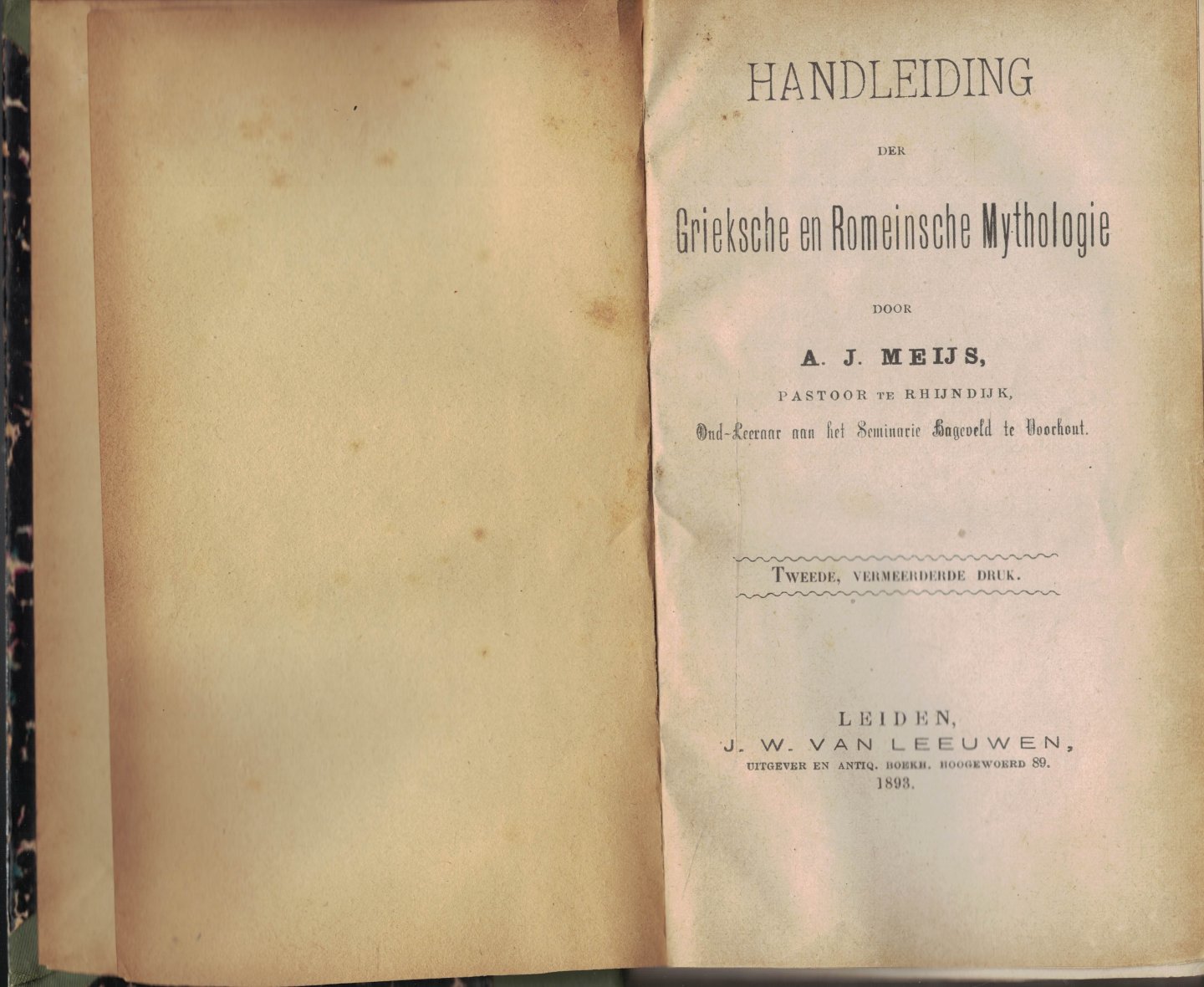 Meijs, A.J. (pastoor te Rhijndijk) Oud-Leeraar aan het Seminarie Hageveld te Voorhout - Handleiding der Grieksche en Romeinsche Mythologie