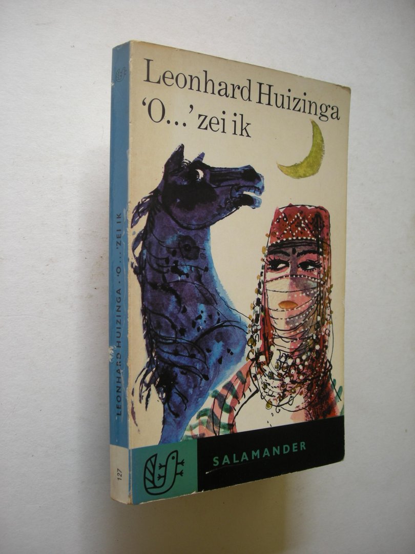 Huizinga, Leonhard / omslag Kurpershoek - O.....' zei ik