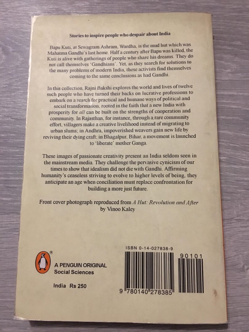 Rajni Bakshi - Bapu Kuti, journeys in rediscovery of Gandhi