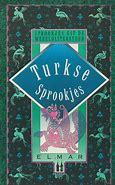 - Turkse sprookjes / druk 1. 2002, paperback.