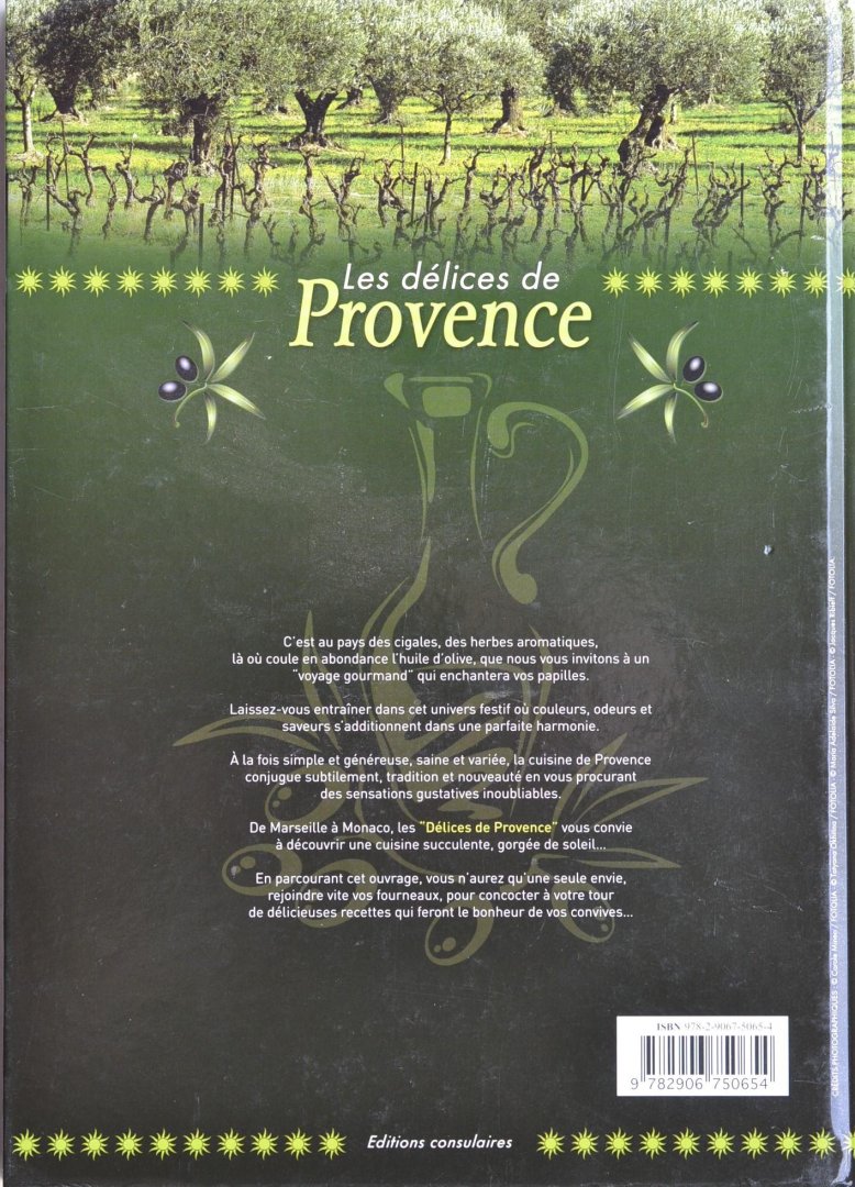 Bellahsen, Fabien & Rouche, Daniel - Les délices de Provence