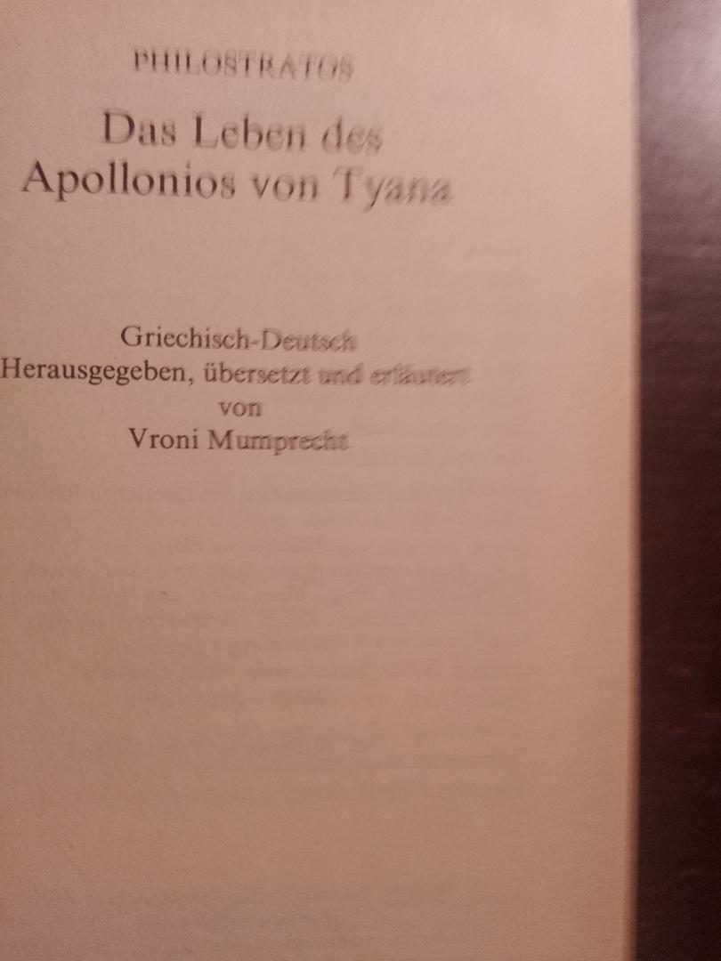Philostratis - Das Leben des Apollonius von Tyana. Griechisch-Deutsch